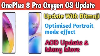 OnePlus 8 OxygenOS 11.0.8.8 Update August Month With Bitmoji Always-On Display