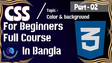 css color and background color tutorial in bangla part-02