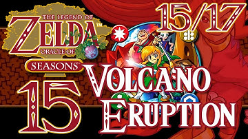 The Legend of Zelda: Oracle of Seasons - 15: Volcano Eruption | Dubbed Walkthrough