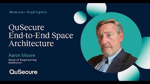 Build Quantum Resilience for Your Business - Check out our End-to-End Space Architecture