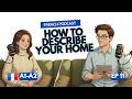 Describing My Home | French Podcast For Beginners | French Comprehensible Input EP 11