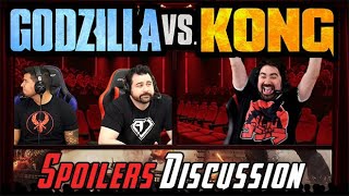 Godzilla Vs Kong - Angry Spoilers Discussion Review!