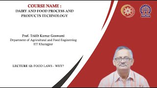 Lecture 12 : Food Laws - Why