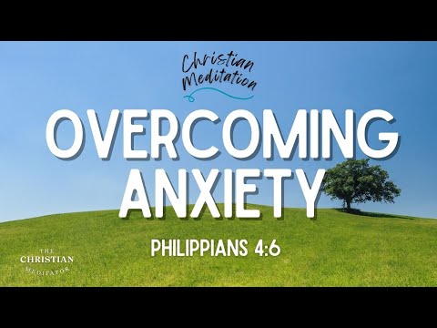 relaxing-meditation-music-with-uplifting-scriptures--release-worry-&-anxiety