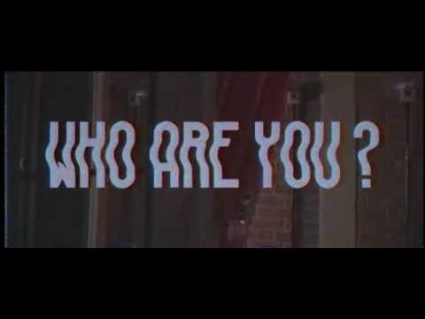 Who Are You?