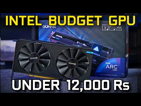FINALLY LAUNCHED // Intel ARC Budget GPU [HINDI]
