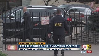 Local authorities, federal agents raid Evans Landscaping locations