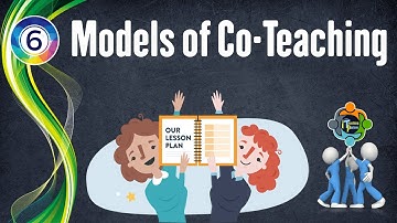 Six (6) Models of Co-Teaching