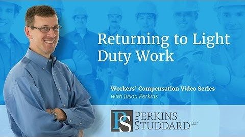 Returning to Light Duty Work