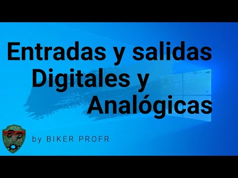 Tema 1 entradas y salidas Análogas y Digitales