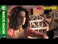 Taapsee Pannu crosses her line | Manmarziyaan