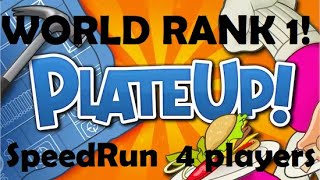 PlateUp SpeedRun World Record: Rank #1 (4 players)