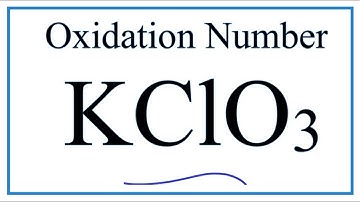 How to find the Oxidation Number for Cl in KClO3     (Potassium chlorate)