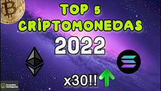 🔥LAS 5 MEJORES CRIPTOMONEDAS PARA INVERTIR EN 2022🔥ANÁLISIS Y PREDICCIONES DE ALTCOINS 2022📈