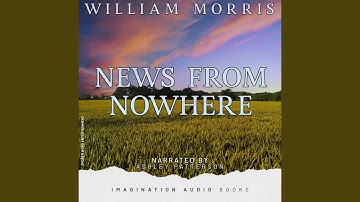 News From Nowhere - Chapter 1: Discussion And Bed