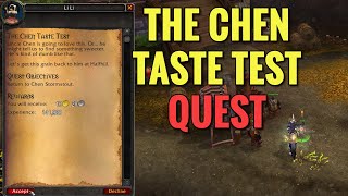The Chen Taste Test Quest (WoW MOP)