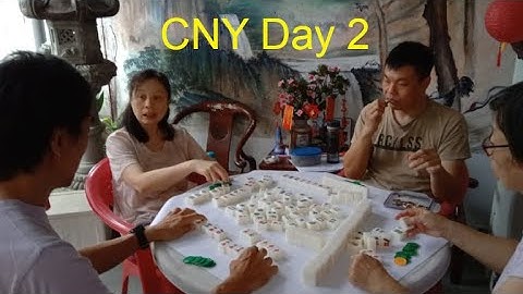 CNY 2023 Celebration Family Yau (Day 2: Play Mahjong)