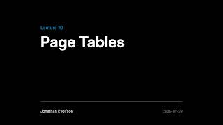 ECE344 Fall 2026 (Sec 1) Lec 10 - Page Tables