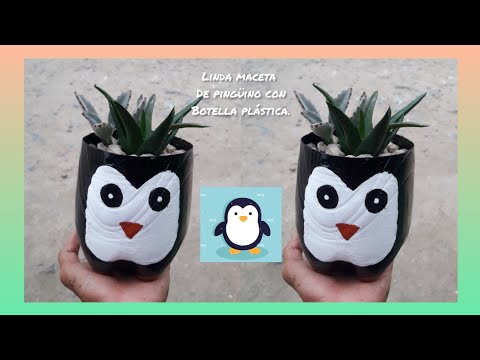 Cómo Hacer Una Maceta De Pingüino Con Botella Plástica