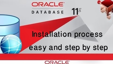 How to install Oracle Database 11g on windows 7  easy and step by step