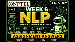 NPTEL Natural Language Processing (NLP) |Week 6 Assignment Answers 2026 | Accurate Answers | #nlp