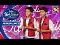 Twins Deliver Their Best Sync On 'Wo Lamhein' | Indian Idol Junior 2