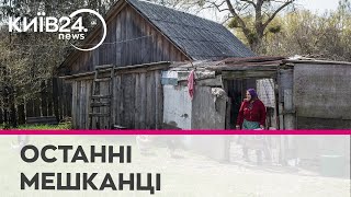 По сусідству з Чорнобилем: як живуть люди біля зони відчуження?