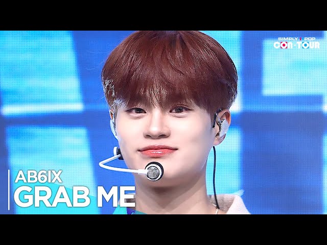 [Simply K-Pop CON-TOUR] AB6IX(에이비식스) - 'GRAB ME' _ Ep.601 | [4K]
