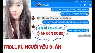 126NET Team || Troll rủ bạn gái đi ăn - Này thì Ăn gì cũng được =))