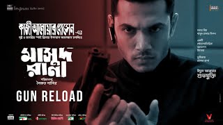 MASUD RANA ‘s gun Reload | Rassell Rana |  Jaaz Multimedia Movie 2026 