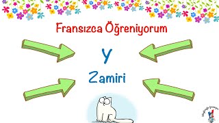Fransızca Öğreniyorum 56 Y Zamiri
