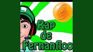 Video thumbnail of "Mala Fama - El Rap de Fernanfloo"