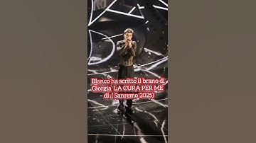 Thumbnail of BLANCO ha scritto LA CURA PER ME di Giorgia a Sanremo 2025 (I.A) #shorts by casa tamara roma