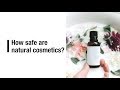 How safe are natural cosmetics