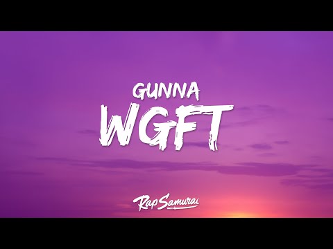 Gunna Wgft Lyrics Ft Burna Boy 