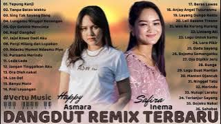 Safira Inema & Happy Asmara Full Album  _ Hits Tanpa Batas Waktu   Dangdut Remix Terbaru 2021