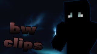 Bw clips 4 I Comeback To The School I New montage