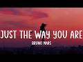 Just the Way You Are - Bruno Mars (Lyrics)