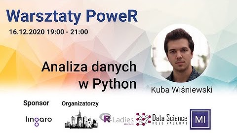 Warsztat PoweR 04 - Analiza danych w Python - Kuba Wiśniewski