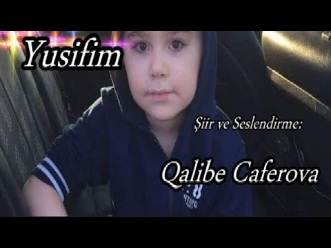 Qalibe Caferova || Yusifim ||