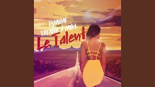 Le talent (feat. Tatane, Mikl) chords