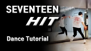 [Dance Tutorial] Seventeen - HIT 세븐틴 (Count + Mirrored) 카운트 거울 안무 배우기
