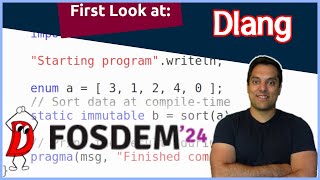 Programming Languages Episode 19 - First Impression - Dlang Fosdem 2024 Talk