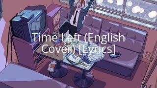 Will Stetson - Time Left (English Cover) [Lyrics] | Chainsaw Man Ending 2