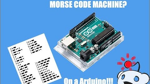 Morse Code Machine Using Arduinos