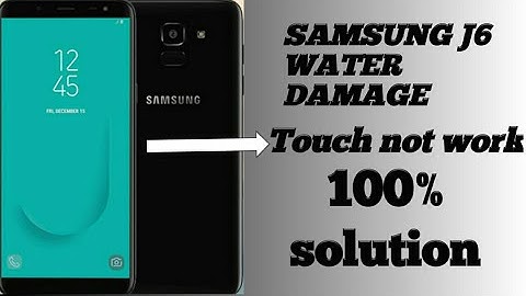 Samsung j6 water damage touch not working 100% solutions