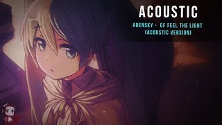 [Acoustic] Arensky -  of Feel The Light (acoustic version)