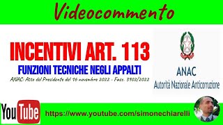 ANAC: limiti agli incentivi tecnici (art. 113) per il servizio di Ragioneria (24/11/2022)