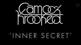 Camo & Krooked - Inner Secret