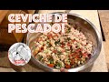 Ceviche de Pescado! Receta de Ceviche - Ceviche Recipe